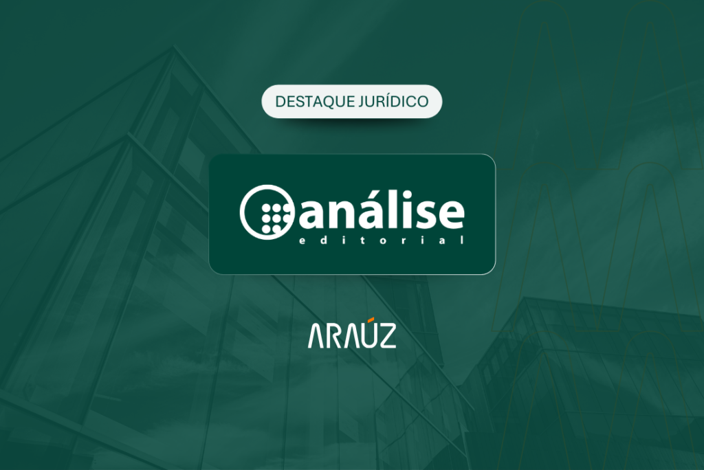 Araúz e sócios reconhecidos como Mais Admirados pelo Análise Advocacia 2026 Araúz e sócios entre os Mais Admirados do Análise Advocacia 2026