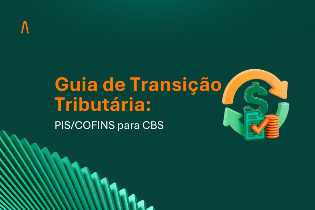 Guia de Transição Tributária: PIS/COFINS para CBS Site Araúz - Guia de Transição Tributária PISCOFINS para CBS